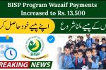 BISP Program Wazaif Payments Increased to Rs. 13,500