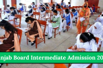Punjab Board Intermediate Admission 2025