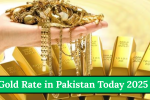 Gold Rate in Pakistan Today 2025