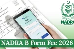 NADRA B Form Fee 2026