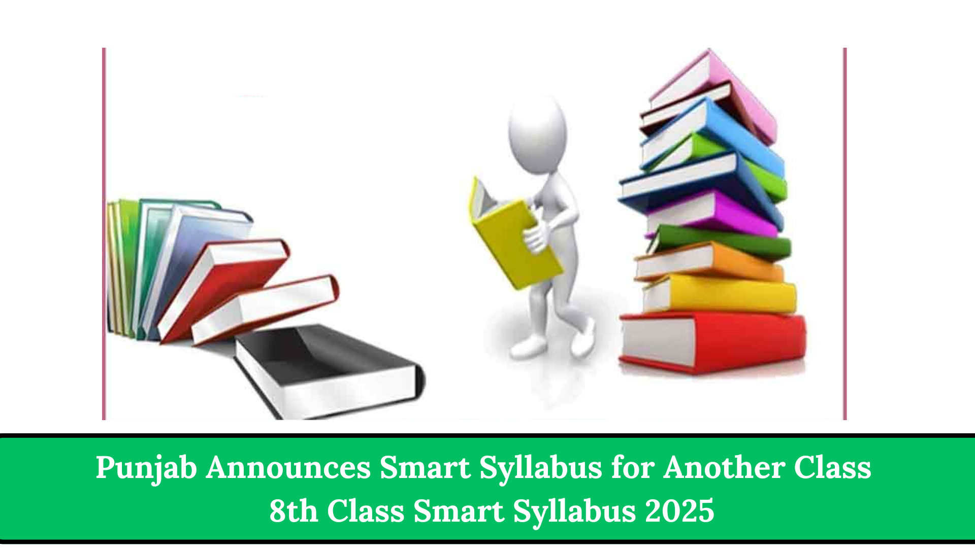 Punjab Announces Smart Syllabus for Another Class – 8th Class Smart Syllabus 2025