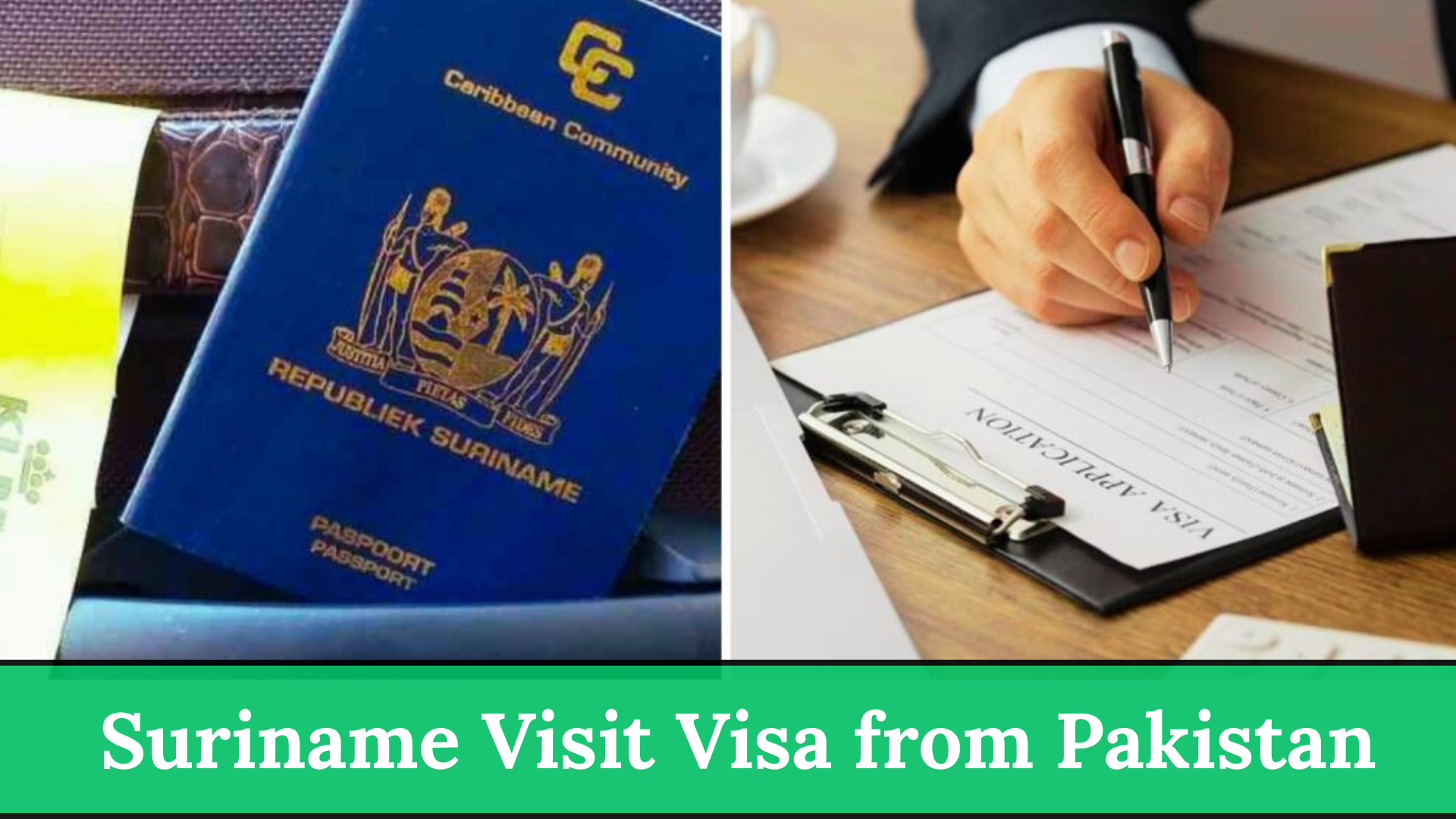 Suriname Visit Visa from Pakistan - Application Process